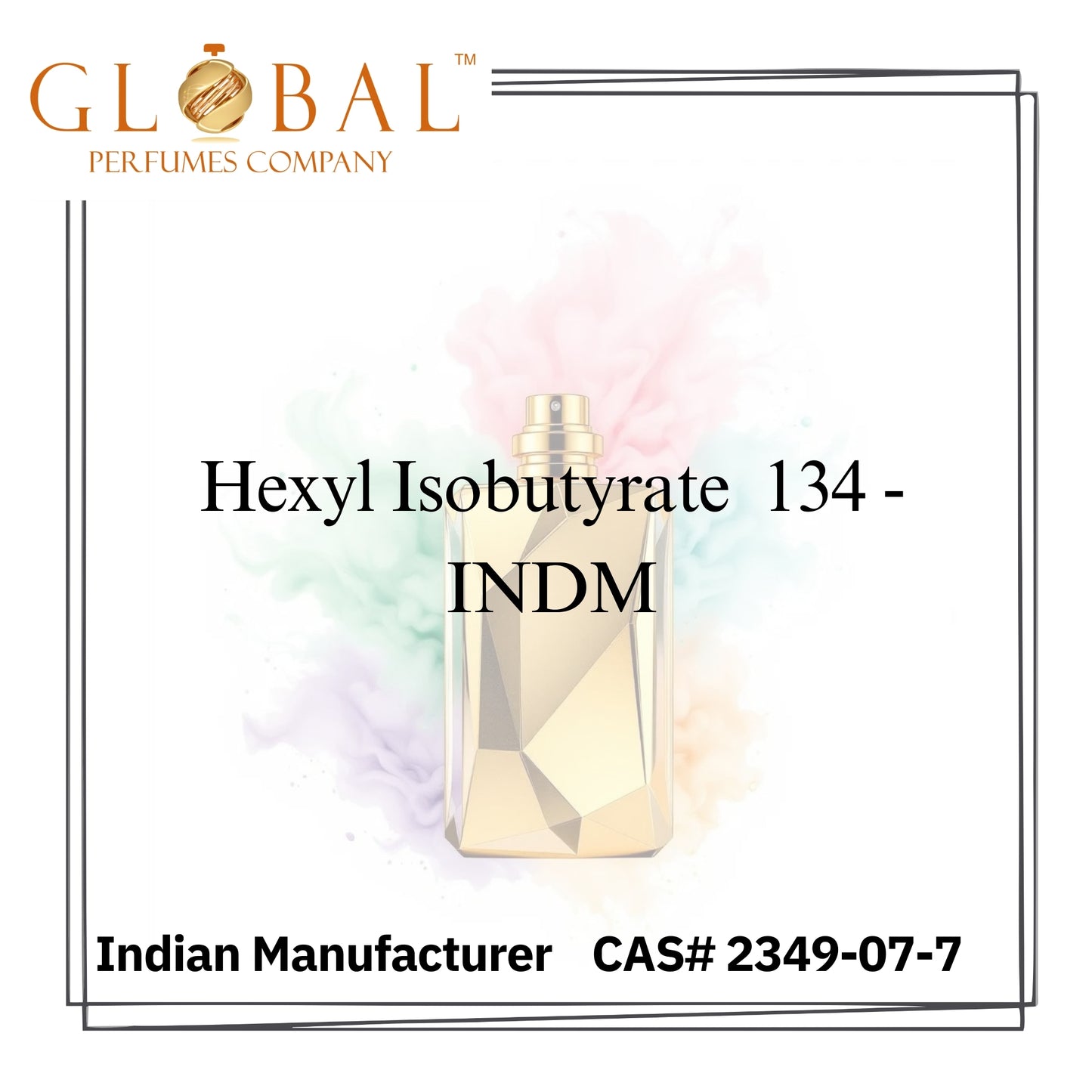 Hexyl Isobutyrate 134 - INDM
