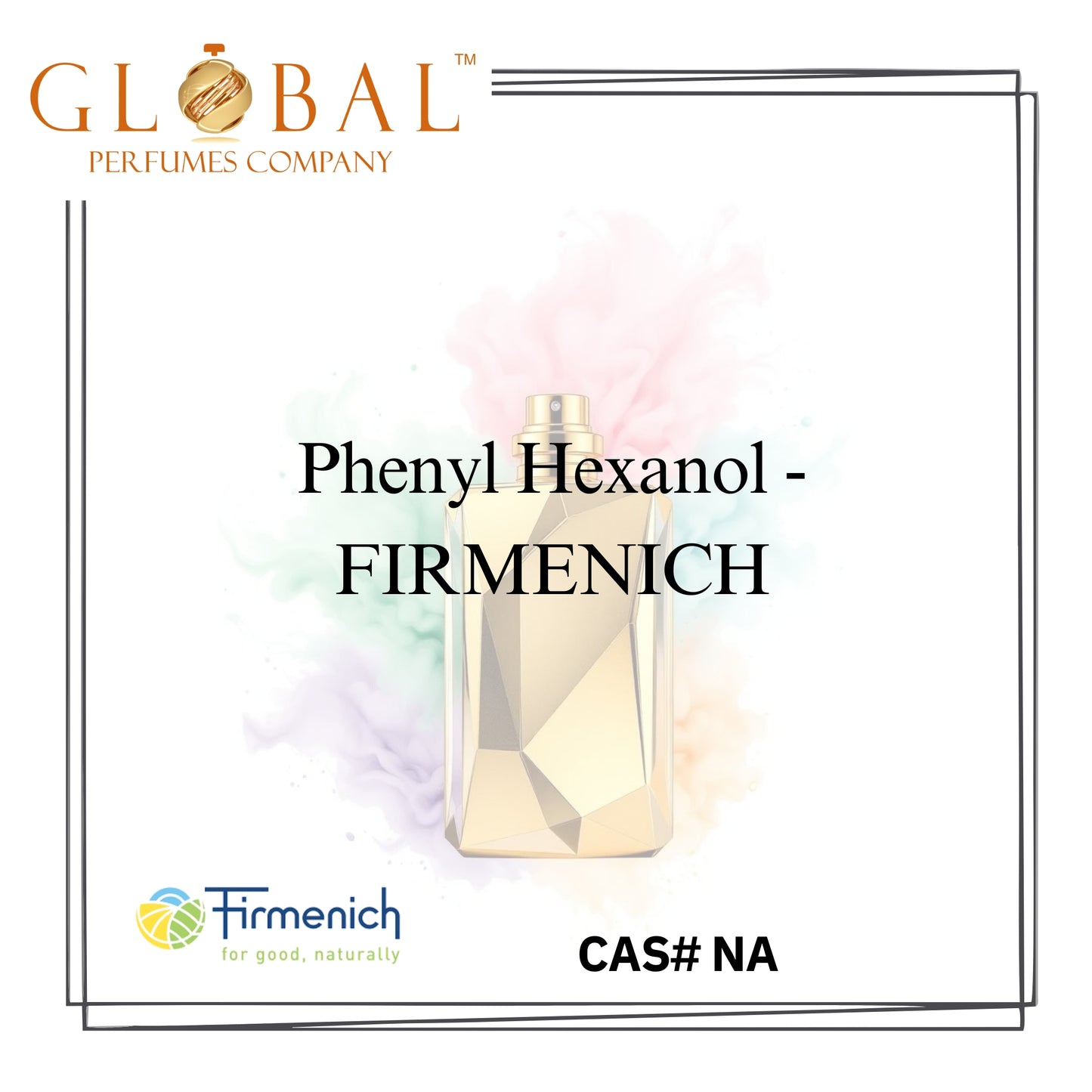 Phenyl Hexanol - FIRMENICH
