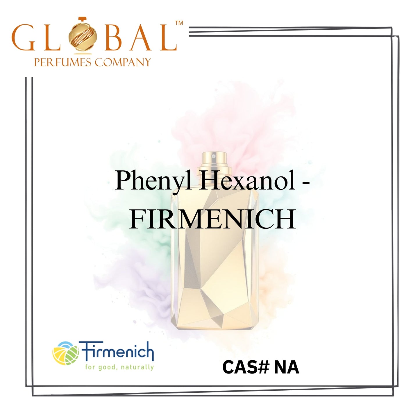 Phenyl Hexanol - FIRMENICH