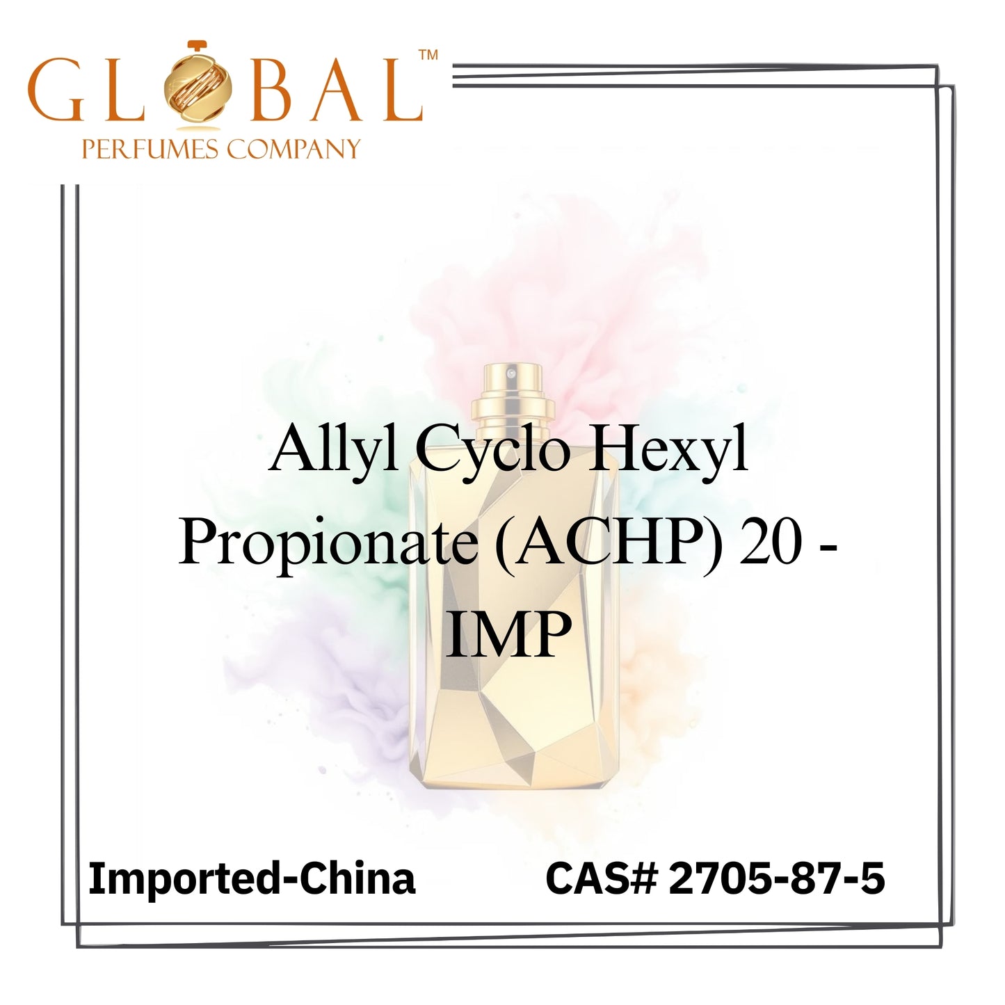 Allyl Cyclo Hexyl Propionate (ACHP) 20 - IMP