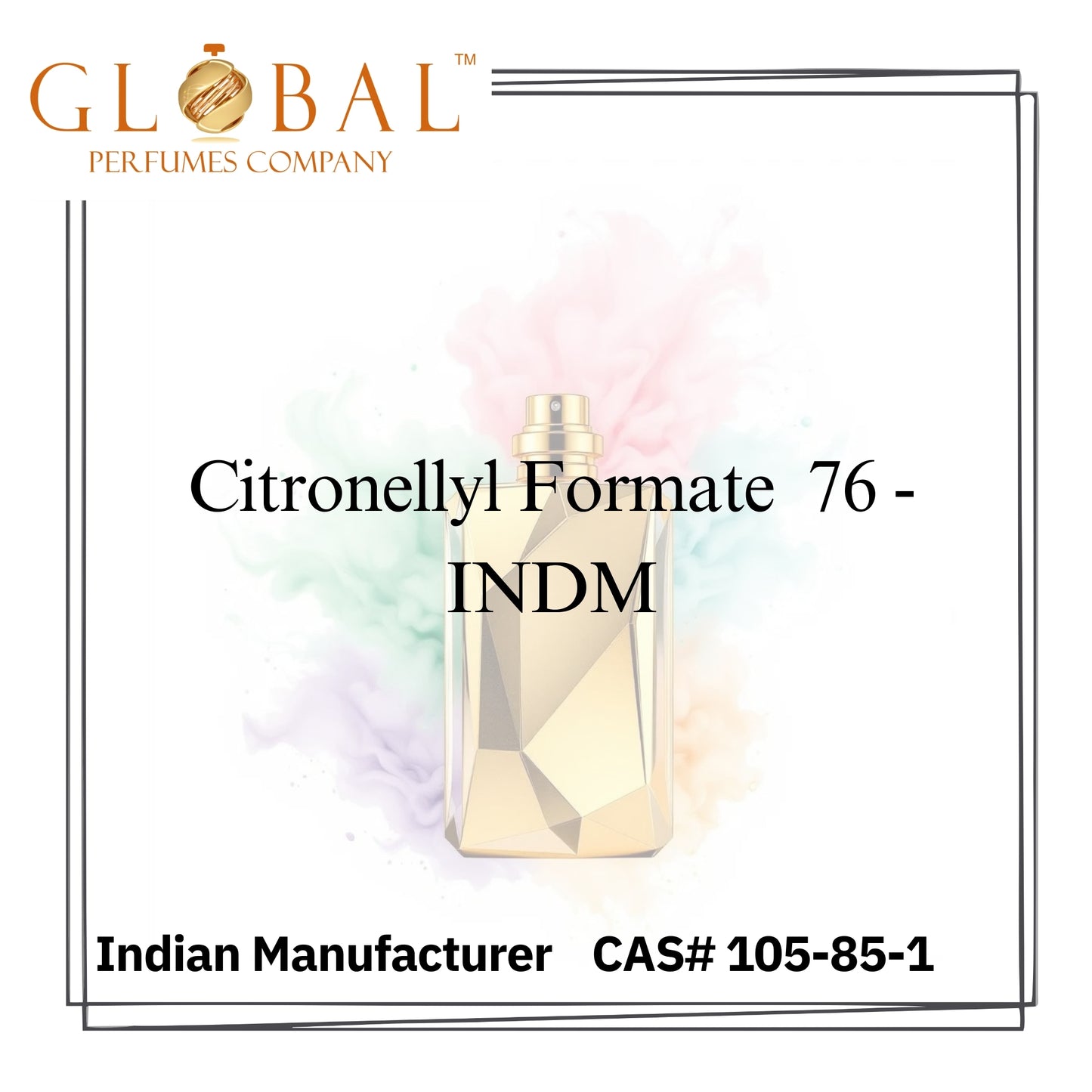 Citronellyl Formate  76 - INDM