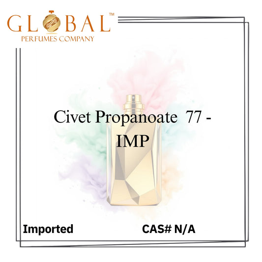 Civet Propanoate  77 - IMP