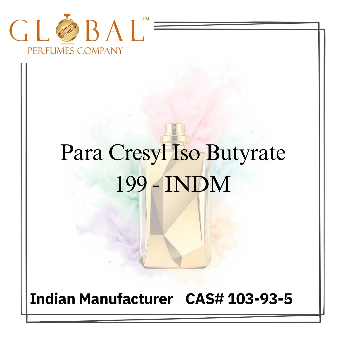 Para Cresyl Iso Butyrate  199 - INDM