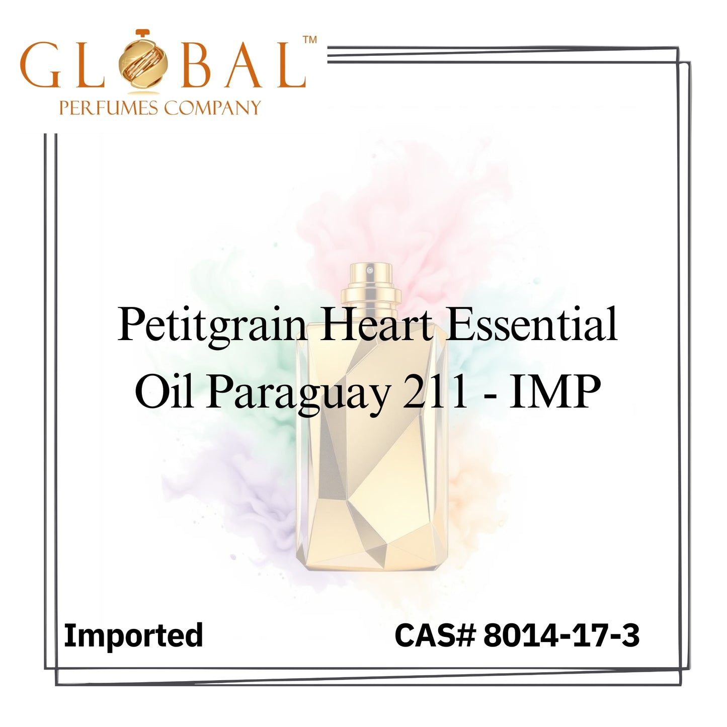 Petitgrain Heart Essential Oil Paraguay 211 - IMP