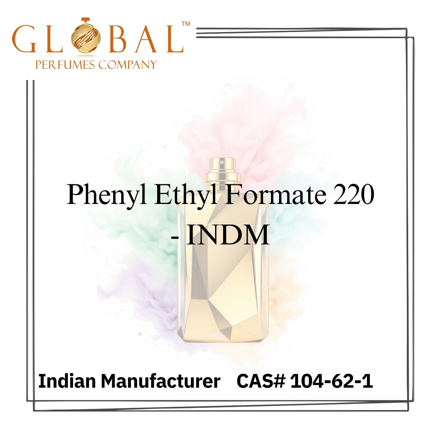Phenyl Ethyl Formate 220 - INDM