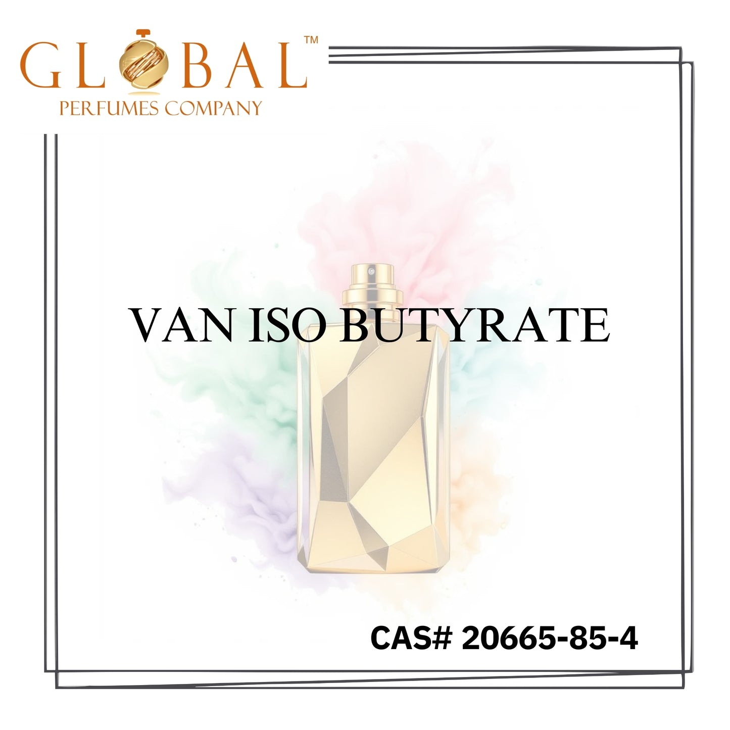 VAN  ISO BUTYRATE - PRIVI